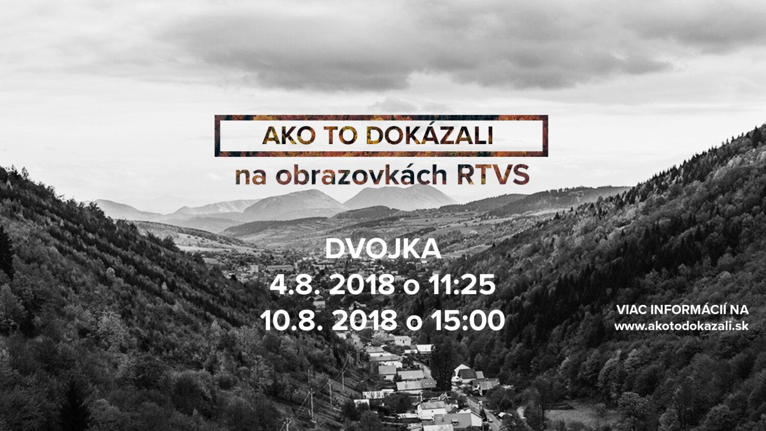 “Ako to dokázali” na obrazovkách RTVS
