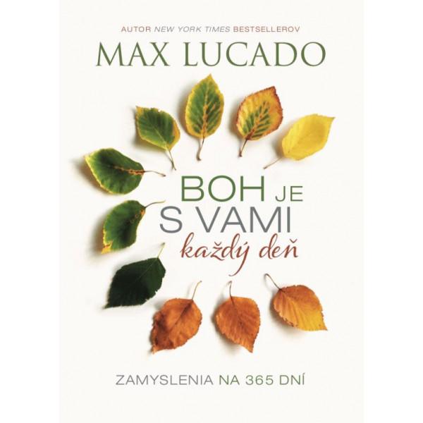 Recenzia_Max Lucado: Boh je s vami každý deň