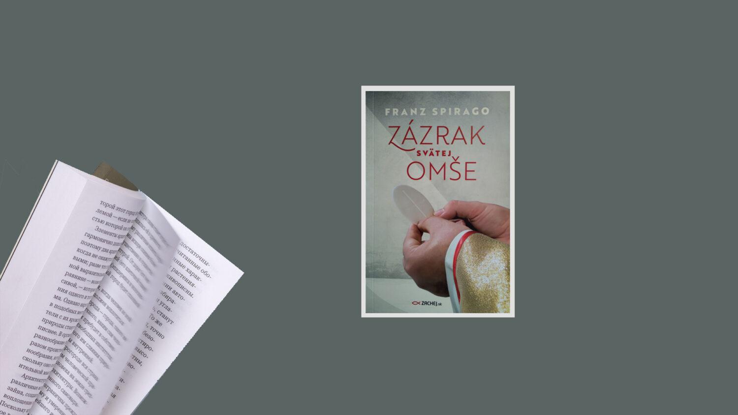 Recenzia_Franz Spirago: Zázrak svätej omše