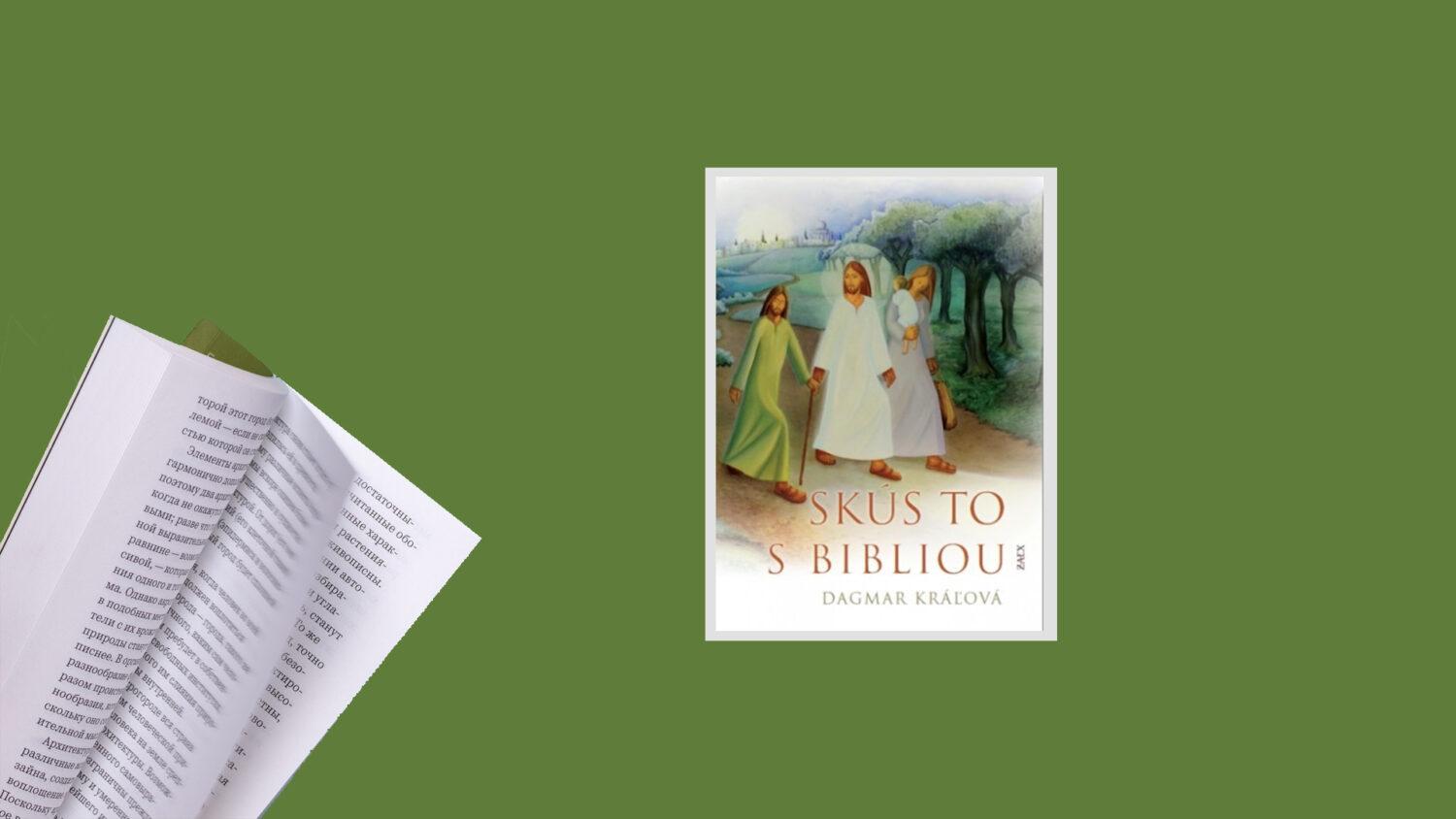Recenzia_Dagmar Kráľová: Skús to s Bibliou