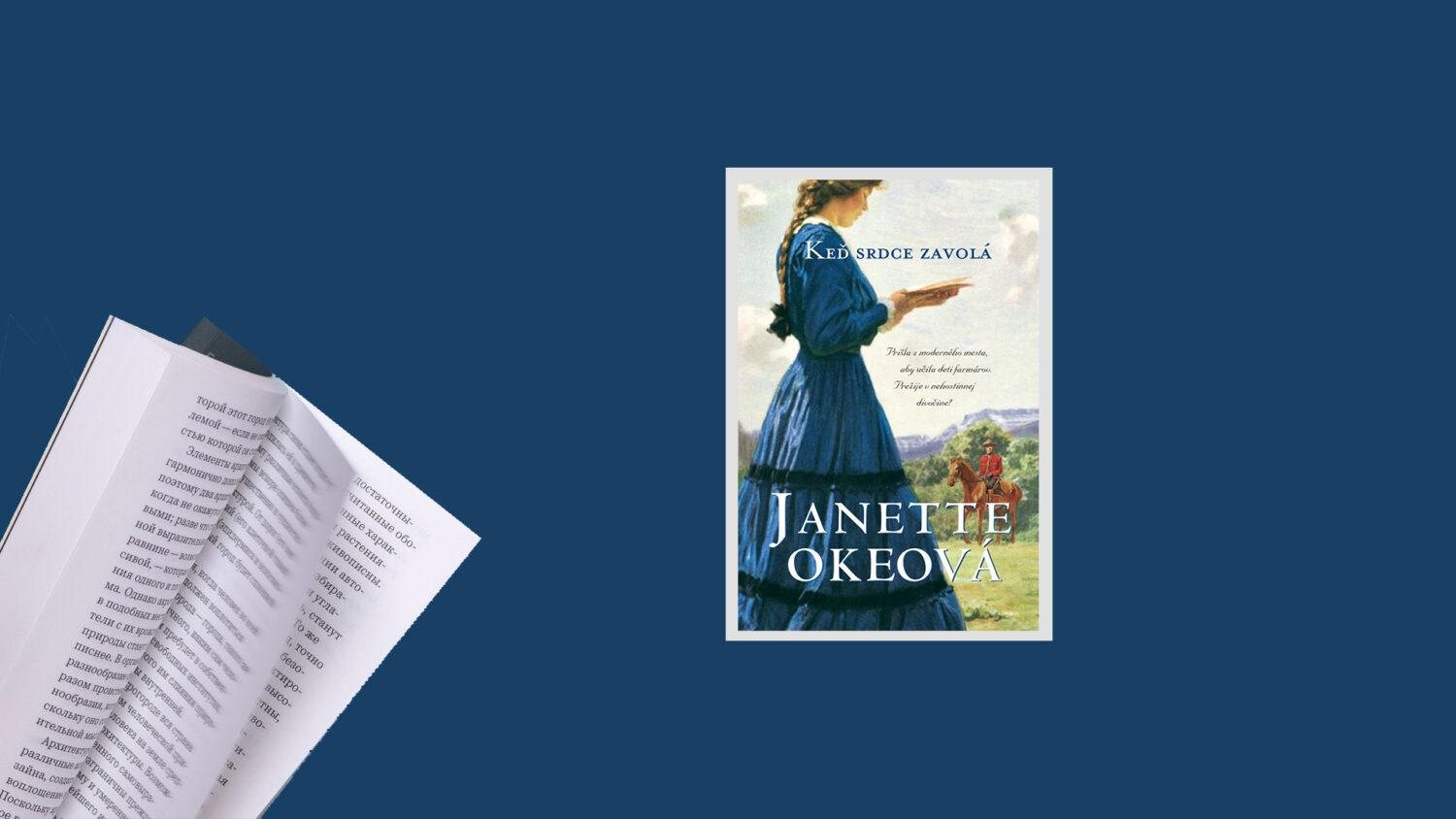 Recenzia: Janette Okeová: Keď srdce zavolá