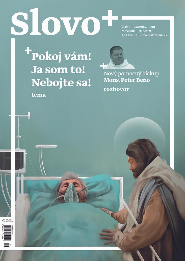 Pokoj vám! Ja som to! Nebojte sa!
