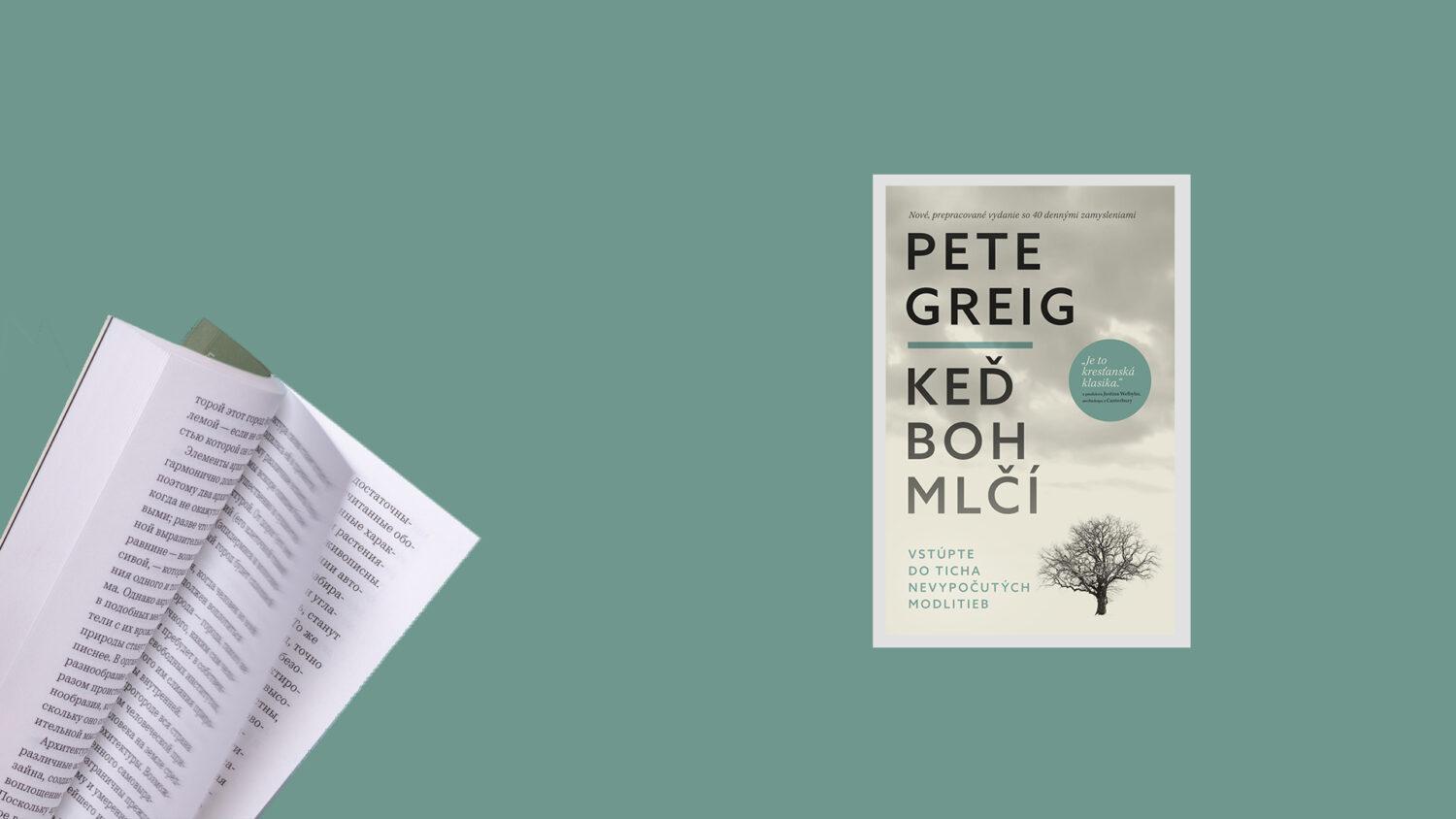 recenzia_Pete Greig: Keď Boh mlčí