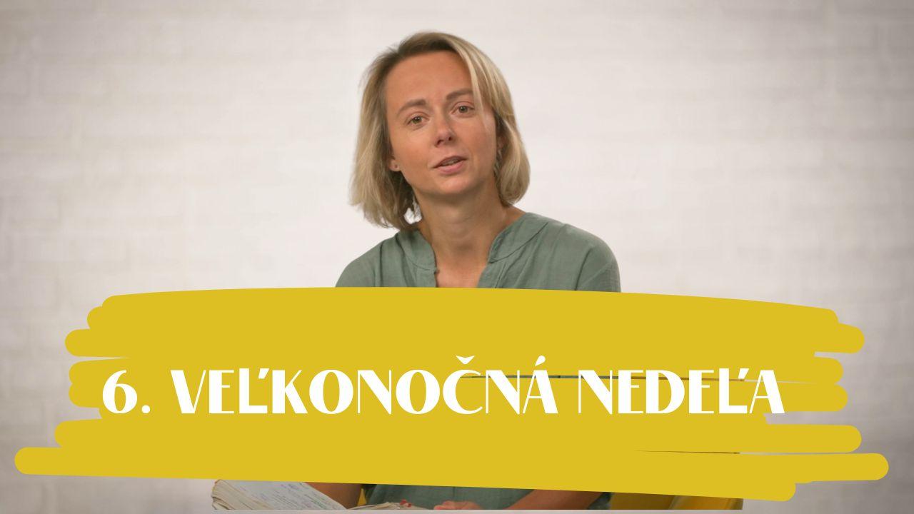 NEDEĽA UŽ V SOBOTU | Mária Škovierová | 6. veľkonočná nedeľa