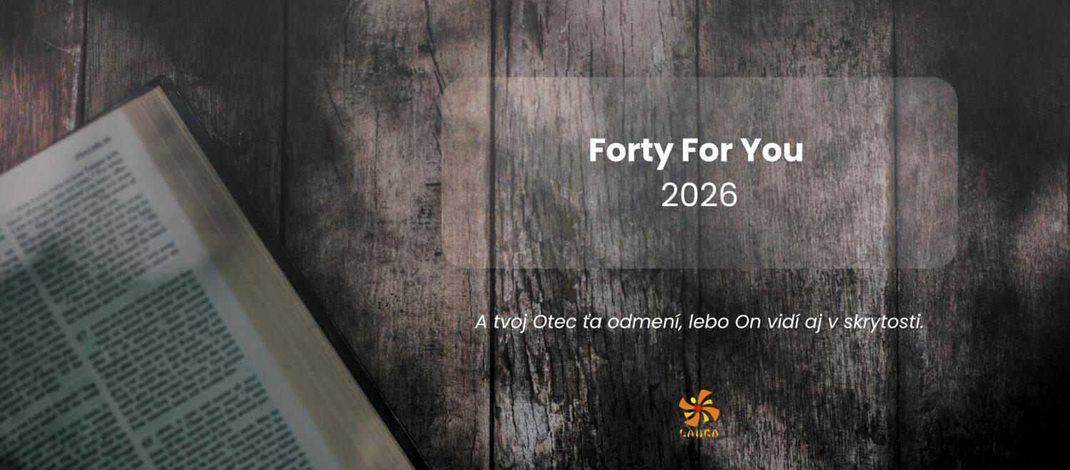 Projekt: Forty For You 2026