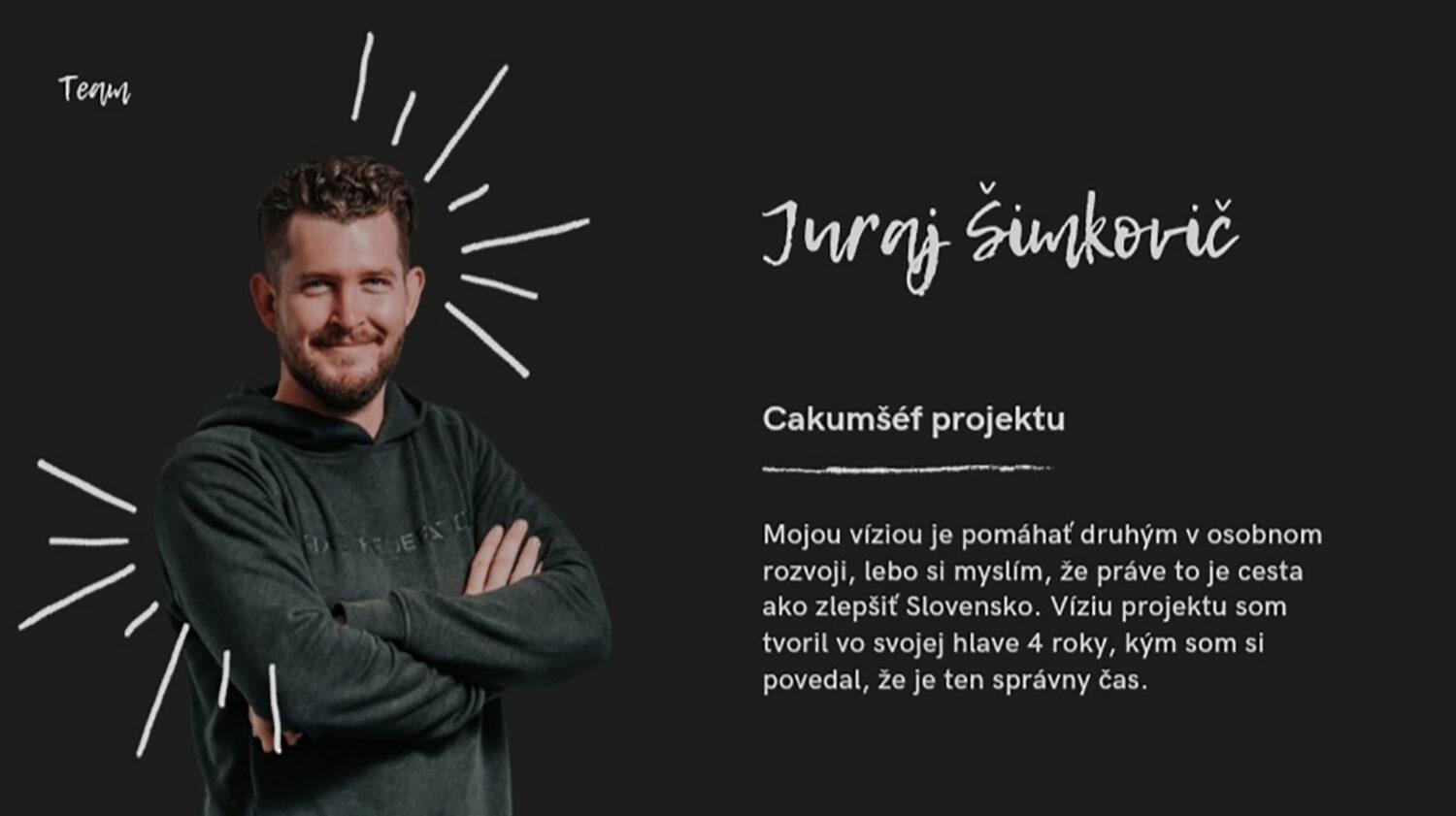 Juraj Šimkovič z OZ Cakumprásk: V našej krajine môžeme čerpať silu aj dobrú náladu