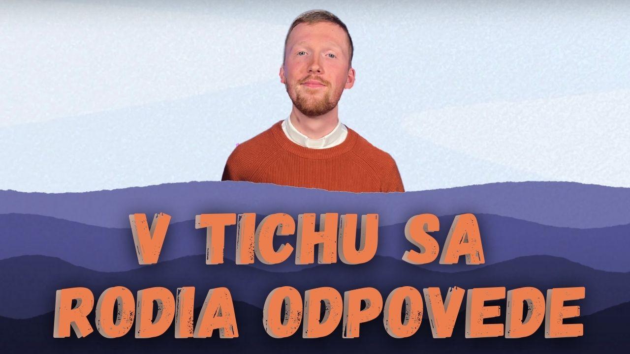 V tichu sa rodia odpovede | Janko Mikuško | SARDINKY